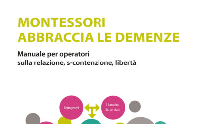 Il Modello Montessori per la Demenza (MMD) – della dott. Anita Avoncelli