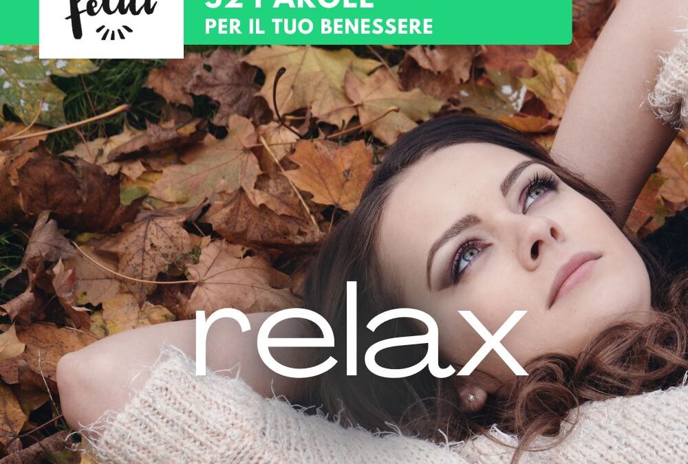 RELAX – di Rosalia Consoli, Lombardia